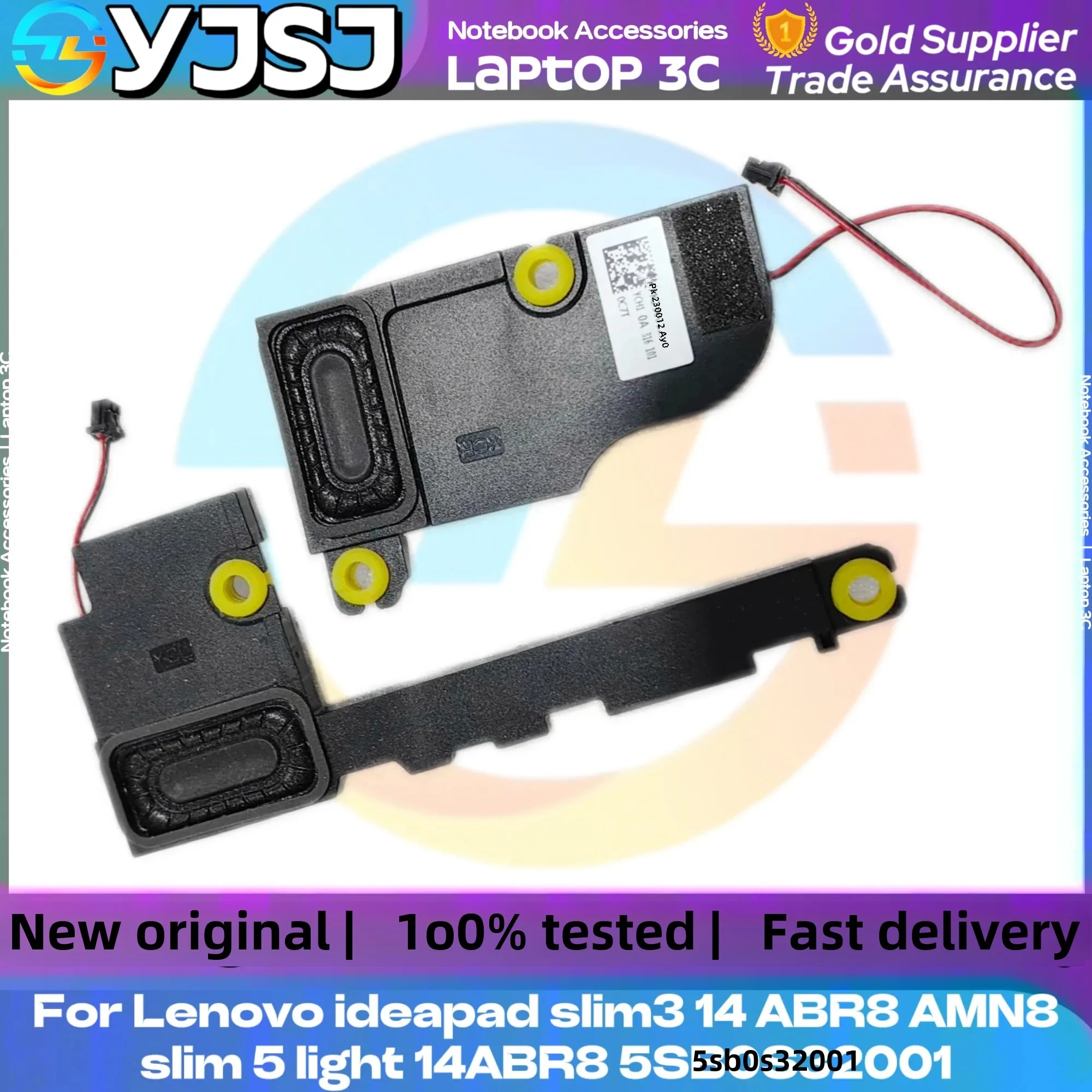 

New Original Laptop built-in SpeakerFor Lenovo ideapad slim3 14IRU8 14IAN8 14AMN8 14AMN8 3 14IRH8 slim 5 light 14ABR8 5SB0S32001