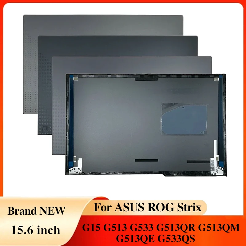 Laptops Case For ASUS ROG Strix G15 G513 G533 G513QR G513QM G513QE G533QS Laptop Accessories Notebook LCD Back Cover Front Bezel