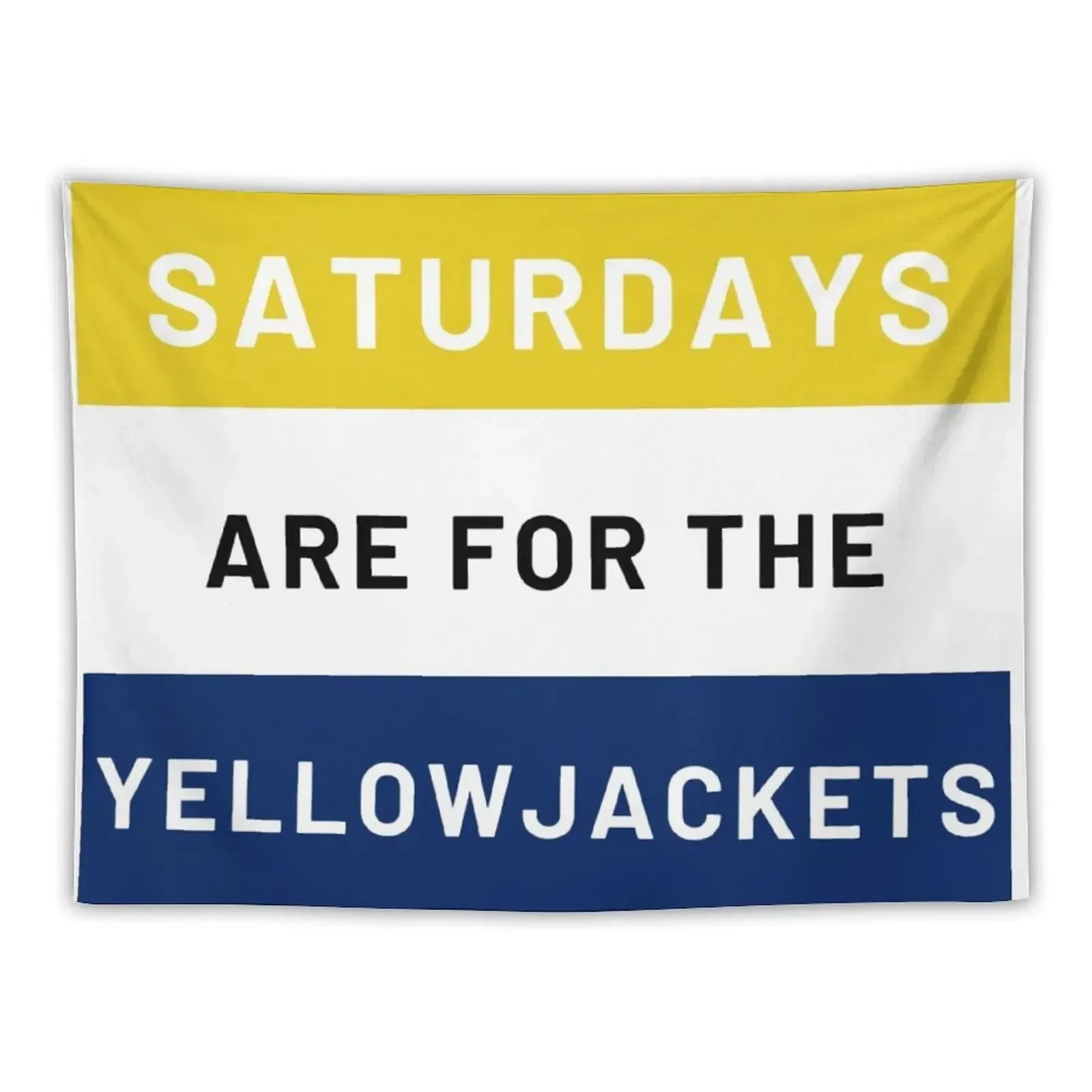 Saturdays are for the Yellowjacket Tapestry Decor For Room Things To Decorate The Room Tapestry