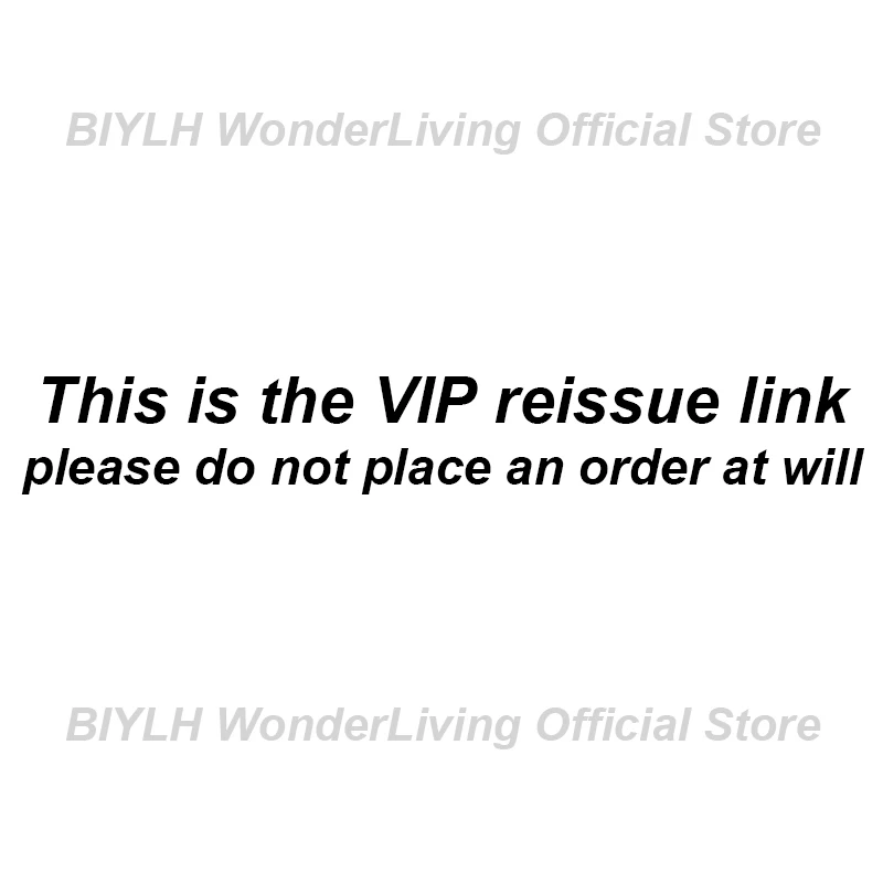 This is the VIP reissue link please do not place an order at will