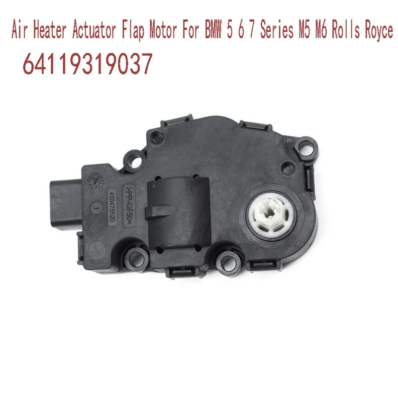 64119319037 A/C HVAC Evaporator Air Heater Actuator Flap Motor For BMW 5 6 7 Series M5 M6 Rolls Royce