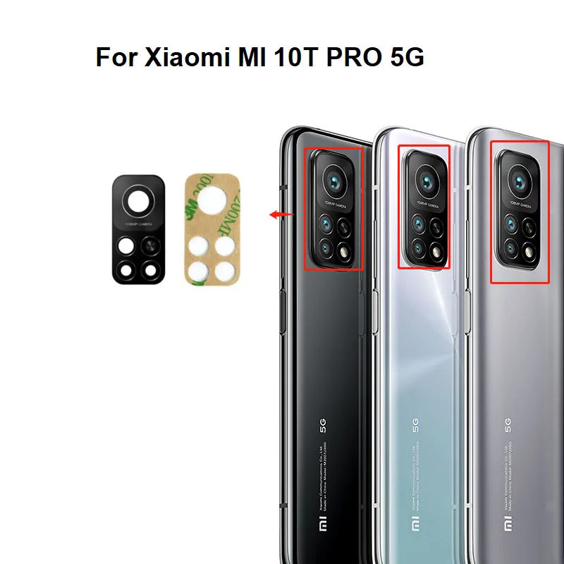 For Xiaomi Mi 10T Pro 5G Back Rear Camera Glass Lens Cover With Glue Sticker Adhesive MI10T