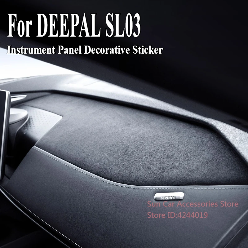 

For Changan DEEPAL SL03 2022-2023 Alcantara Suede Instrument Panel Decorative Sticker Car Interior Modified Supplies Accessory