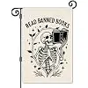 Read Books Garden Flag, Funny Skeleton Book Club Decor Banner jjp