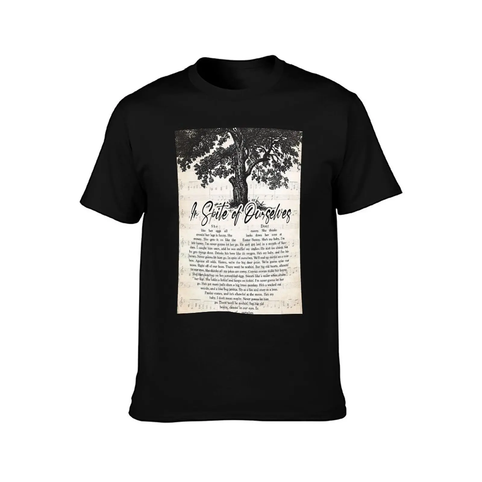 In Spite Of Ourselves Lyrics - Tree And Lyrics Wall Art T-Shirt Casual Loose Fit Summer Tee Shirt T-Shirt
