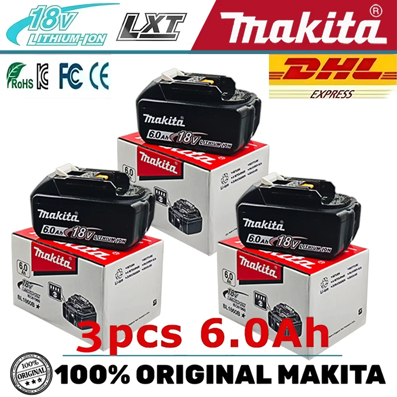 100% Original Makita 18V 6.0 Rechargeable Lithium Battery with LED Indicator High Capacity for Makita Cordles Power Tool Battery