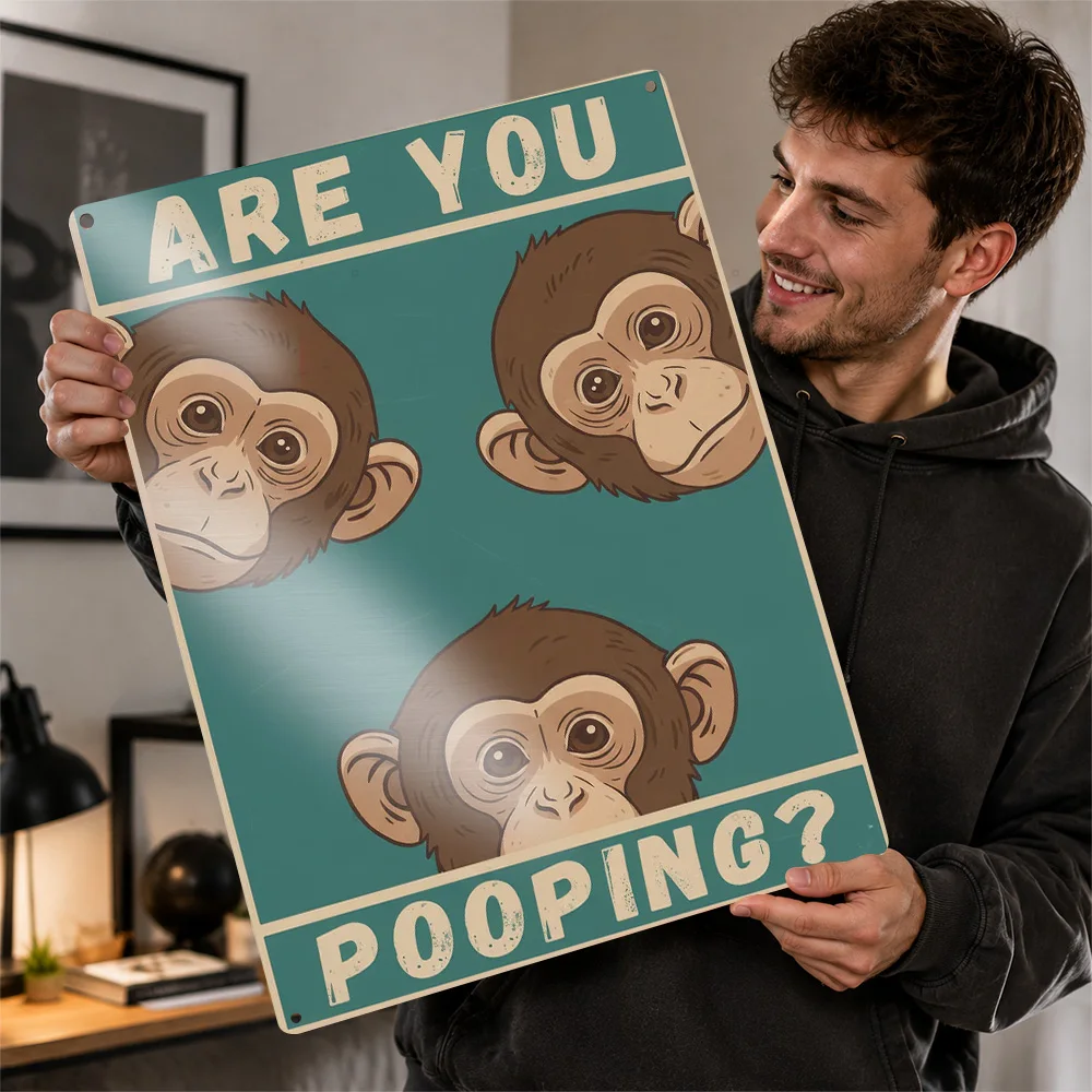 Are You Pooping? Monkey Aluminum Poster Vintage Illustrated Wall Art For Powder Room Customized Metal Sign Housewarming Gift