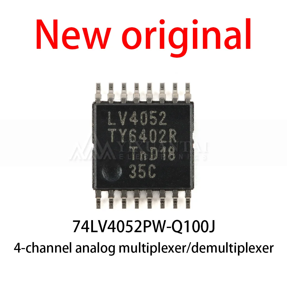 

10-50Pcs/Lot New original 74LV4052PW-Q100J 74LV4052PW 74LV4052 TSSOP-16 4-channel analog multiplexer/demultiplexer