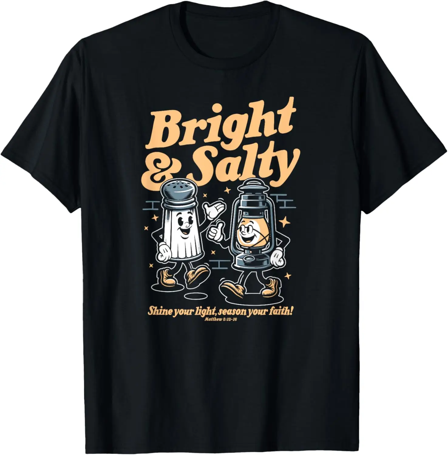 

Salt & Light Of The World Matthew 5 Bible Verse Christian T-Shirt