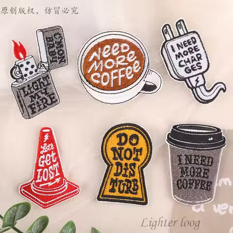 Novelty Funny Saying Coffee Cup Lighter Iron On Embroidered Clothes Patches For Girl WomenClothing Stickers Garment Wholesale