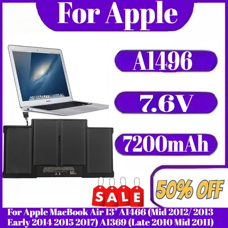 

7.6V 50Wh Laptop Battery A1496 For Apple MacBook Air 13" A1466 (Mid 2012/ 2013 Early 2014 2015 2017) A1369 (Late 2010 Mid 2011)