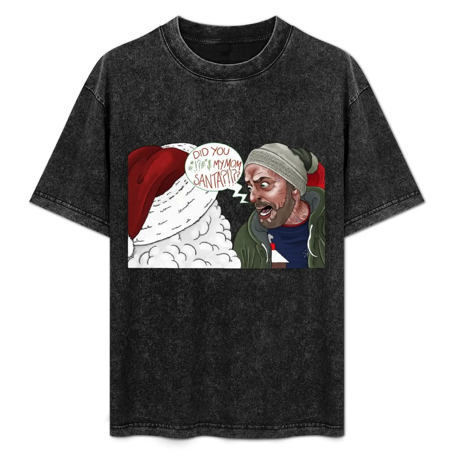 

Charlie vs Santa - IASIP Always Sunny - did you #&*! my mom T-Shirt Big Size Daily Wear T-Shirt