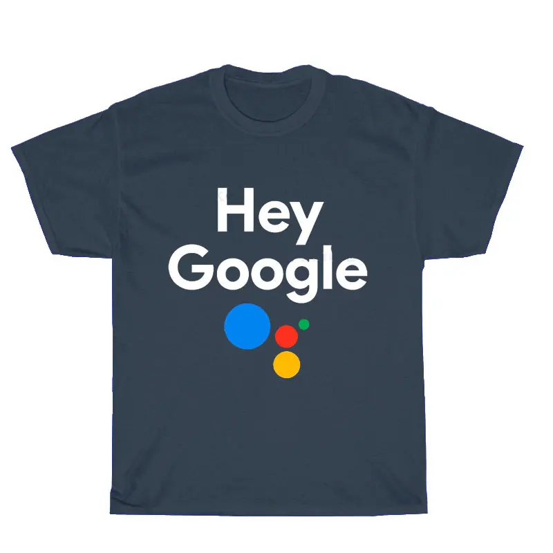 Shirt Google AI Assistant Hey Google Logo T-Shirt Funny Graphic T Shirts Funny Shirt Offensive Regular Short Sleeve Cotton Tops