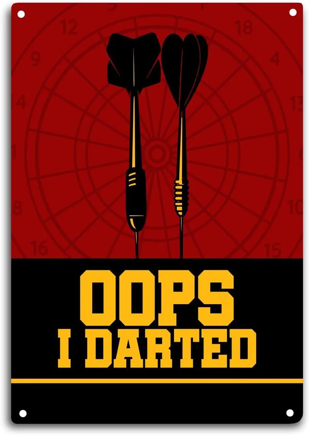 Darts Tin Sign Oops I Darted Room Wall Window Decor Funny Dart Quote Wall Art Metal Poster Kitchen Garden Garage Indoor Outdoor