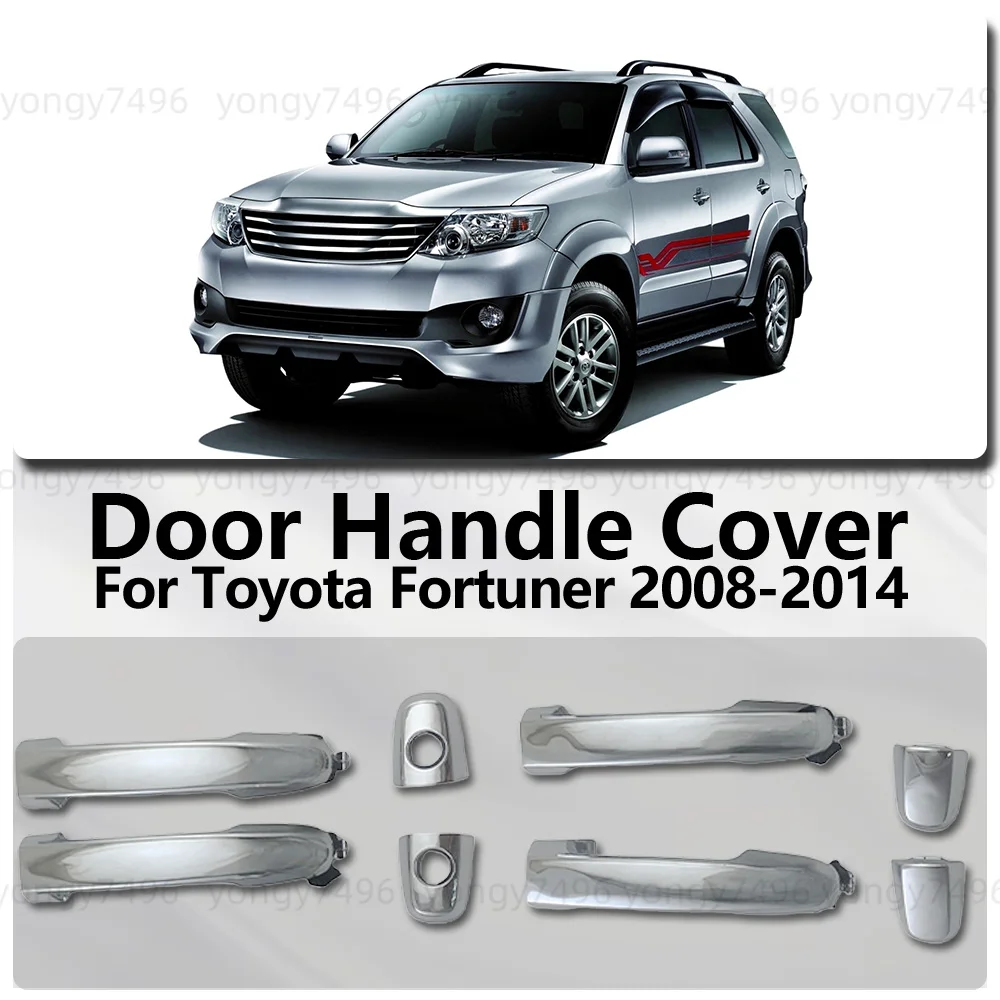 For Toyota Fortuner 2008-2014 Chrome Silver Door Handle Cover Exterior Car Accessory Replacement Part for Enhanced Vehicle Look