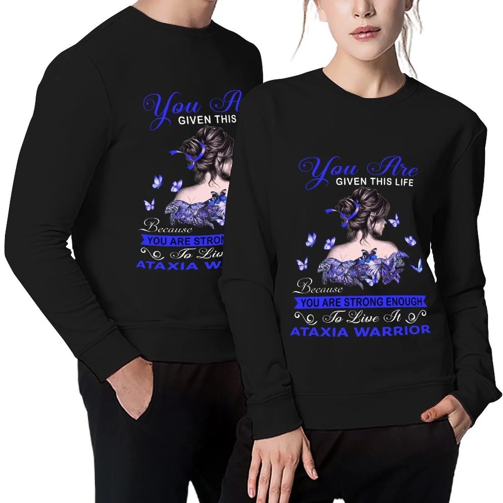 

You Are Strong Enough To Live It Ataxia Warrior Pullover mens designer clothes korean clothes sweatshirt men