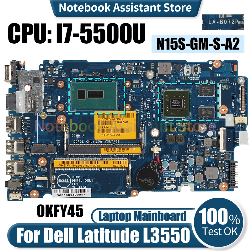 

For Dell Latitude L3550 Laptop Mainboard LA-B072P 0KFY45 SR23W I7-5500U N15S-GM-S-A2 Notebook Motherboard Tested