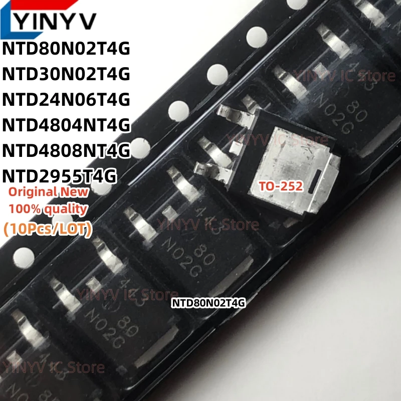  NTD80N02T4G 80N02 80N02G NTD30N02T4G D30N02 NTD24N06T4G 24N06 24N06G NTD4804NT4G 4804NG NTD4808NT4G 4808NG NTD2955T4G NT2955G