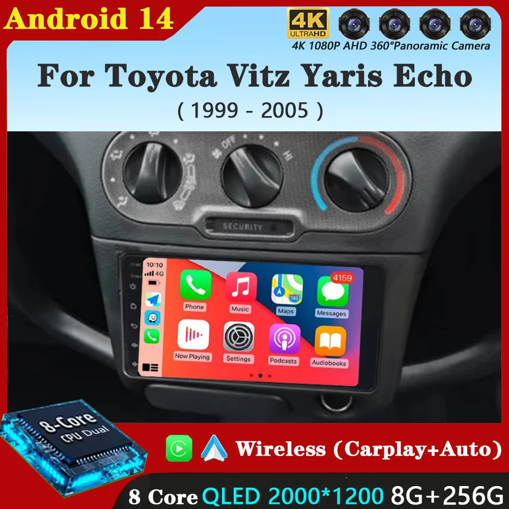 Android 14 For Toyota Vitz Yaris Echo 1999-2005 Carplay Auto Car Radio Multimedia Video Player Navigation GPS  No 2Din 2 Din DVD