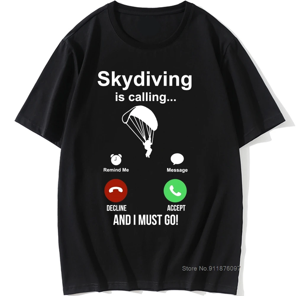 Skydiving Is Calling T Shirt Gift Men Short Sleeve Vintage Graphic Harajuku Jumping Planes Parachute T-shirt Boyfriend