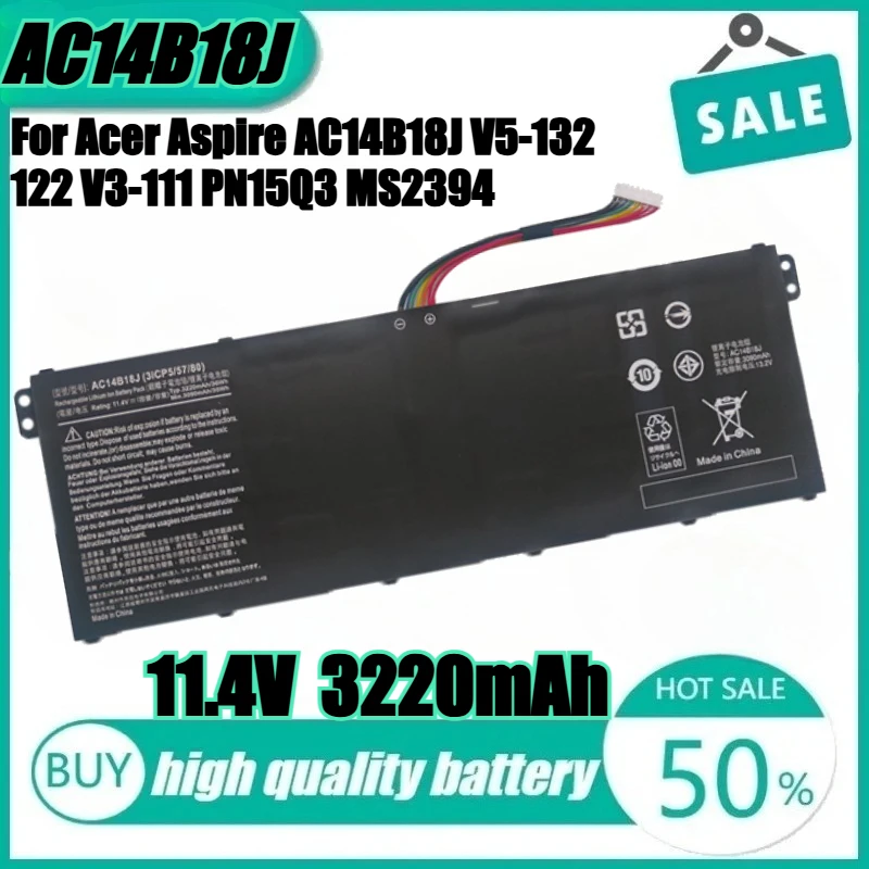 

New AC14B18J AC14B13J Laptop battery For Acer Aspire V3-112 V3-111P V3-111 ES1-711 E5-771 TravelMate B115-M B115-MP P236-M B116