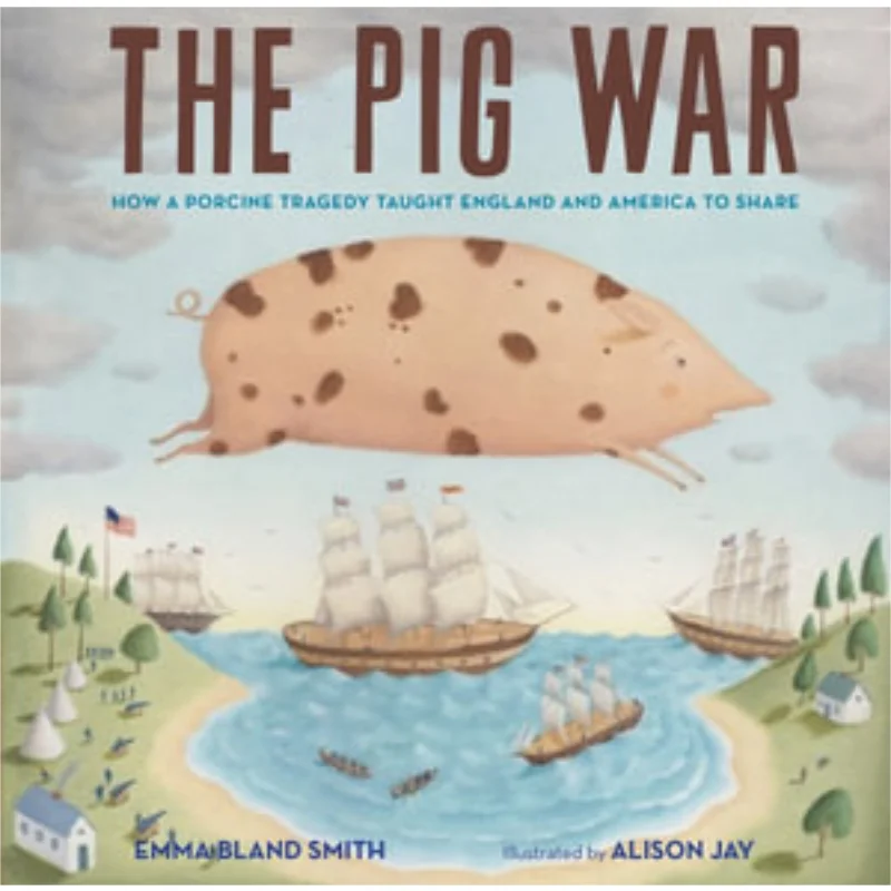 

Alison Jay The Pig War Alison Jay Dial Press 9781684371716 Книга