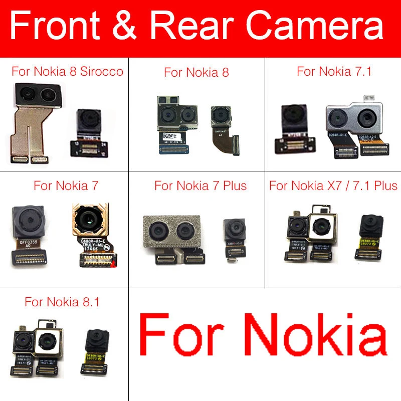 Front & Back Rear Camera Model For Nokia 7 7.1 X7 8.1 8 Sirocco Plus Small Camera + Main Big Camera Flex Cable Replacement Parts