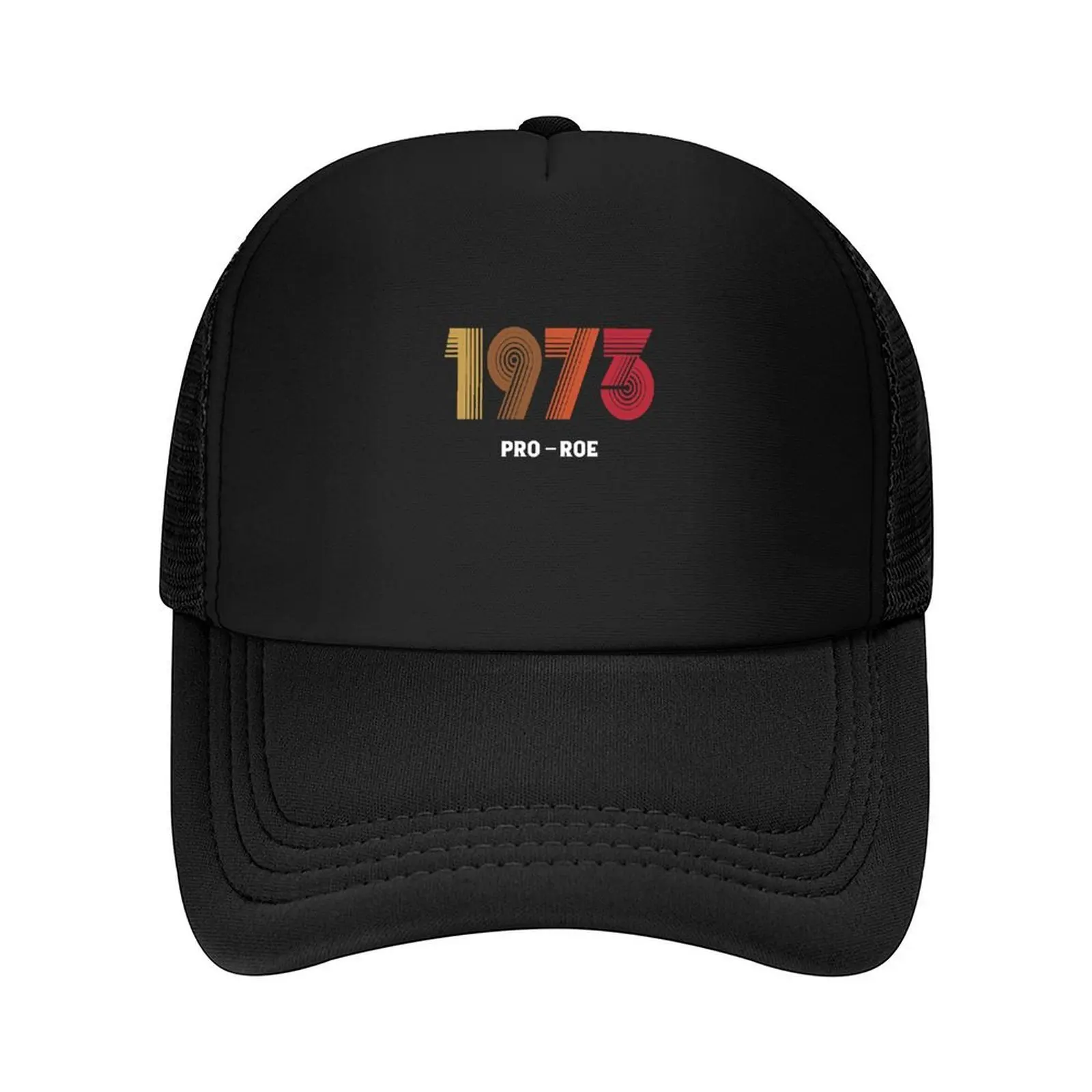 

Protect Roe Wade 1973 Baseball Cap Military Cap Man |-F-| Ball Cap Fishing Hats Woman Men's