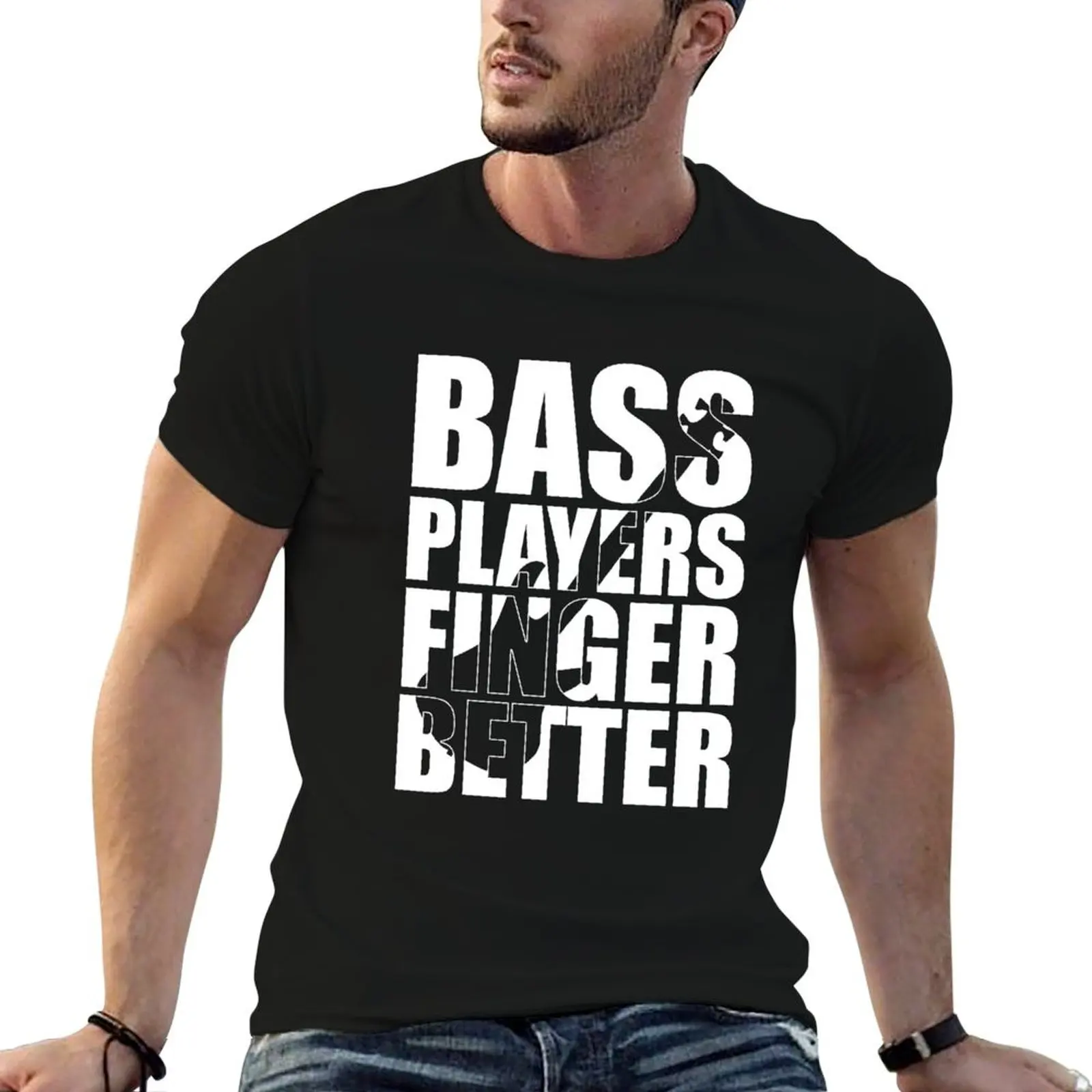 BASS PLAYERS FINGERS BETTER cute gift design T-Shirt Sports Basic Short Sleeve T-Shirt