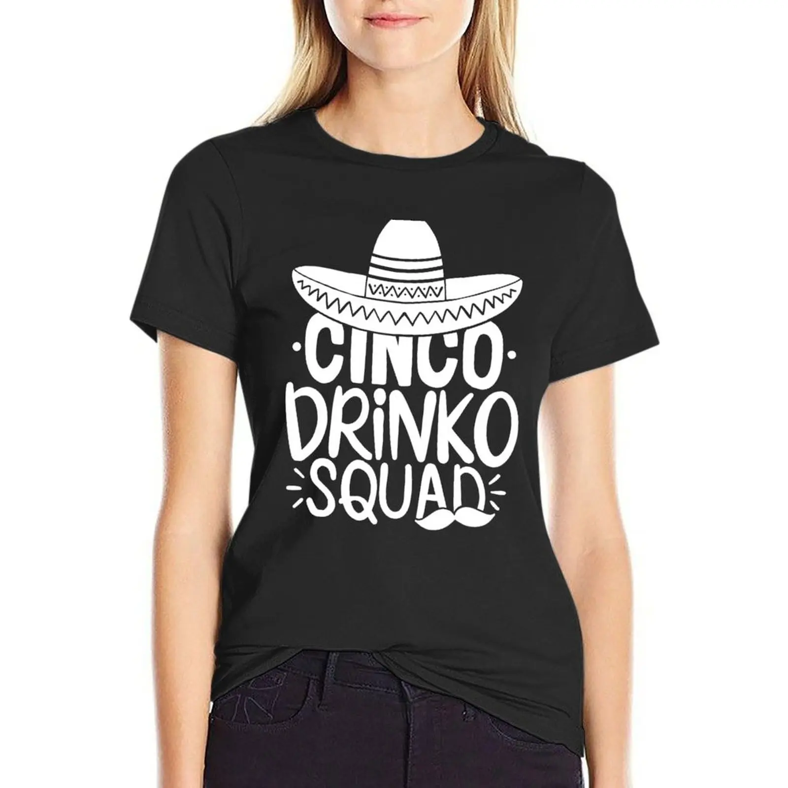 

Cinco drinko squad party Mexican fiesta funny cinco de Mayo T-Shirt vintage clothes quick-drying graphic t-shirts for Women