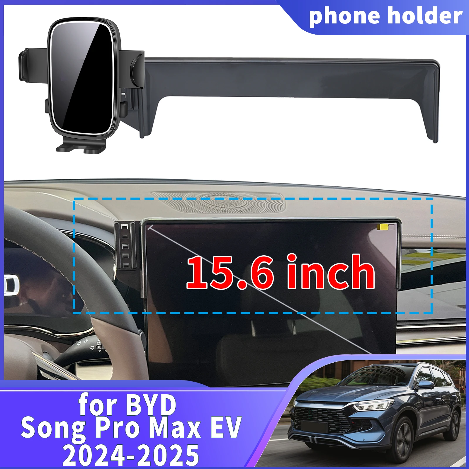 

fit for BYD Song Pro Max EV 2024 2025 15.6inch ​​​​Navigation Phone Holder Mount Customized Car accessoires
