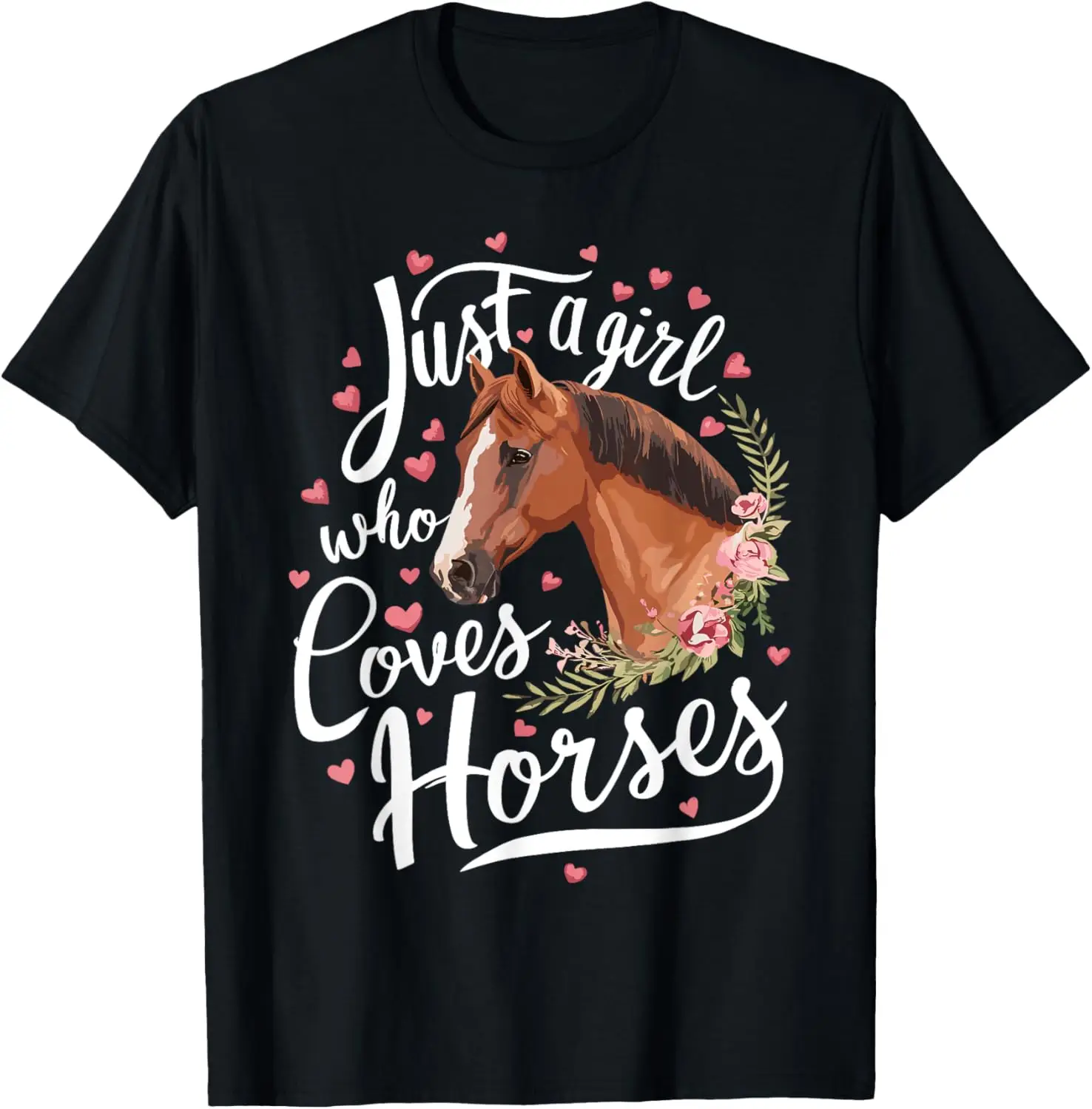 Camiseta Apenas uma garota que ama cavalos