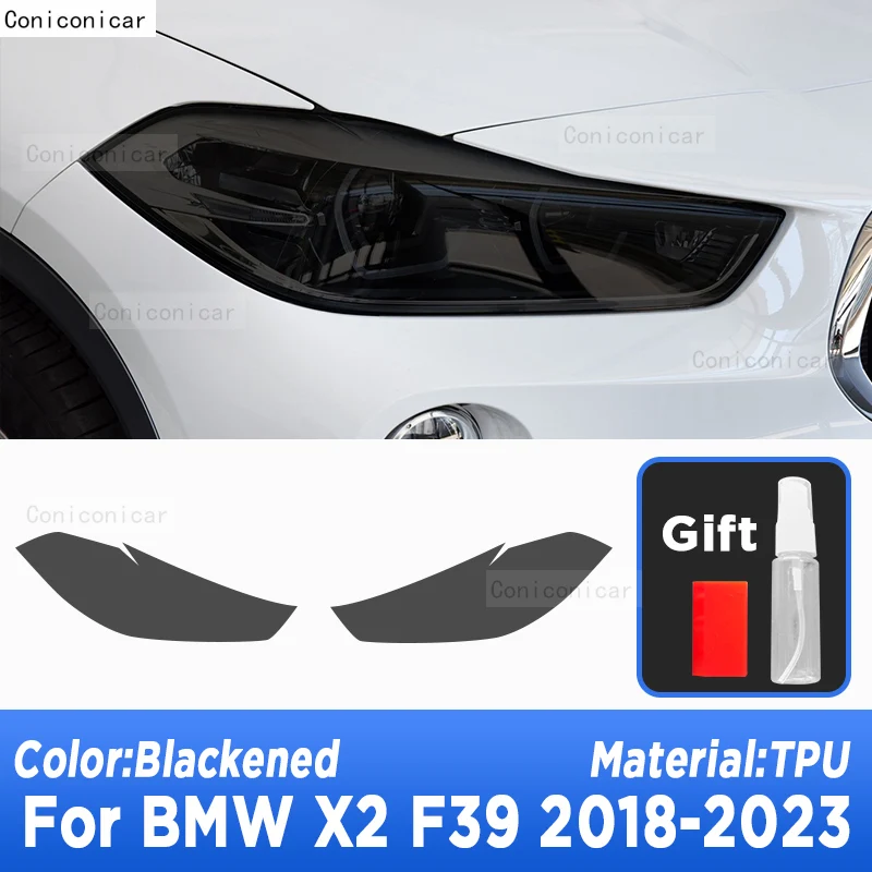 

Для BMW X2 F39 2018-2023 автомобильные фары оттенок дымчатая черная защитная пленка виниловая защита прозрачная наклейка из ТПУ аксессуары