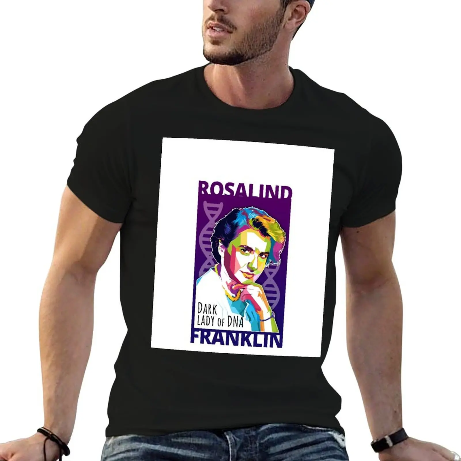 

Rosalind Franklin T-Shirt funny t shirts cotton anime t shirts for man t shirts cotton 100% T-Shirt