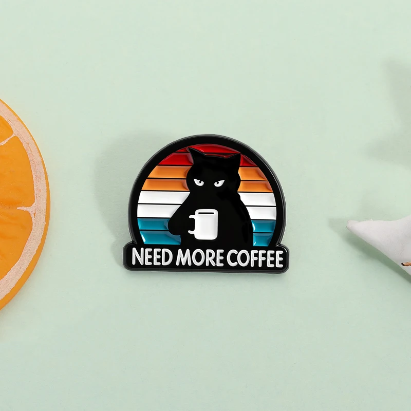 Need More Coffee Funny Black Cat Enamel Pin Cute Kitten Animal Coffee Lover Brooch Lapel Badege Jewelry Gift for Friends image 3