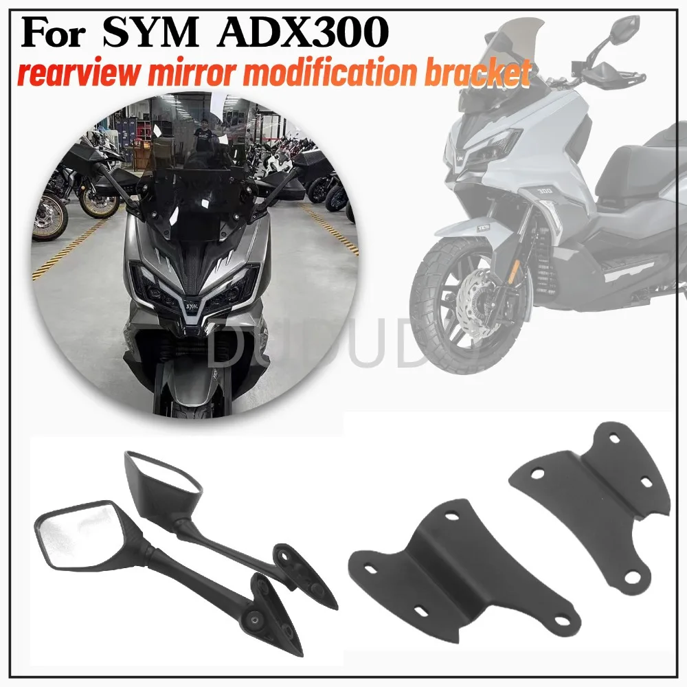 

Кронштейн зеркала заднего вида для SYM ADX300 ADX 300, аксессуары для модификации зеркала заднего вида вперед, кронштейн для зеркала заднего вида