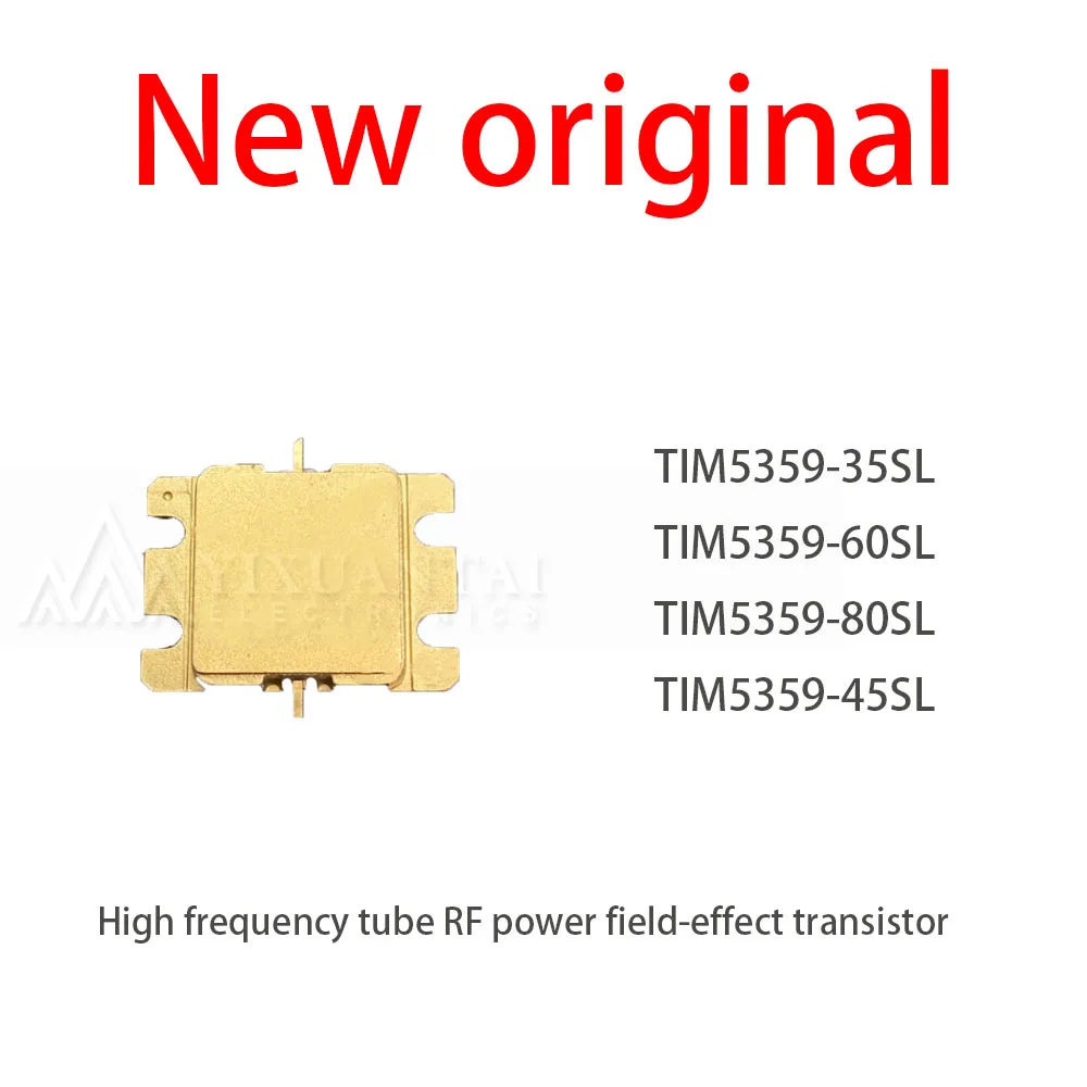 1Pcs/New Lot TIM5359-35SL TIM5359-60SL TIM5359-80SL TIM5359-45SL High frequency tube RF power field-effect transistor
