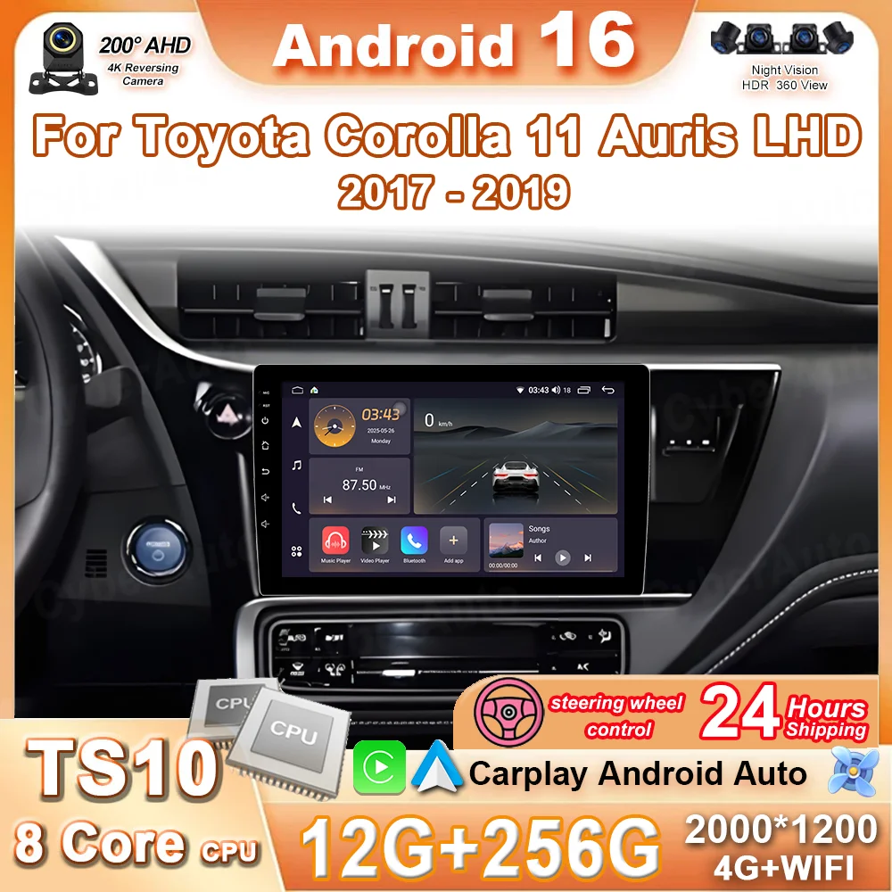 Android 16 For Toyota Corolla 11 Auris LHD 2017 - 2019 2K QLED Car Radio Multimedia Video Player GPS Stereo CarPlay 4G No 2DIN