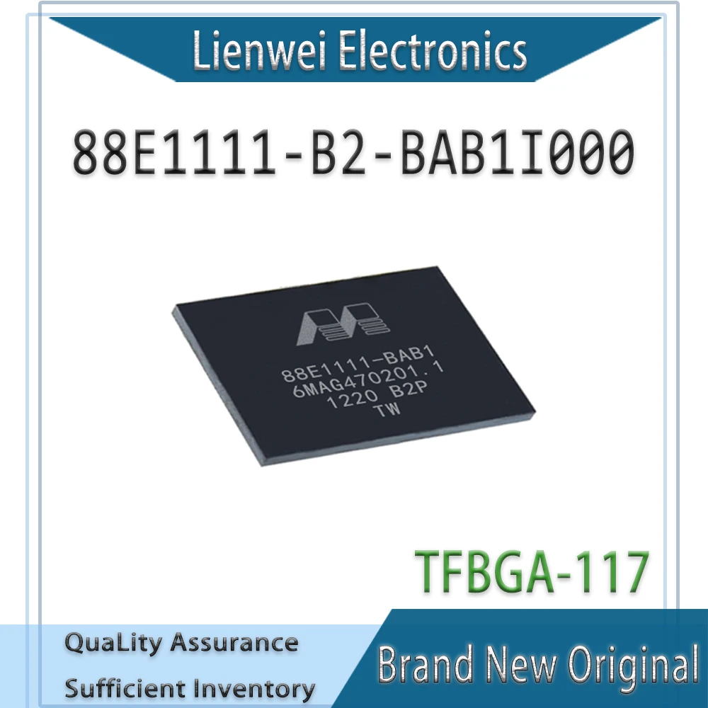

100% New Original 88E1111-B2-BAB1I000 88E1111-BAB1 88E1111 Ethernet Transceiver IC Chipset TFBGA-117