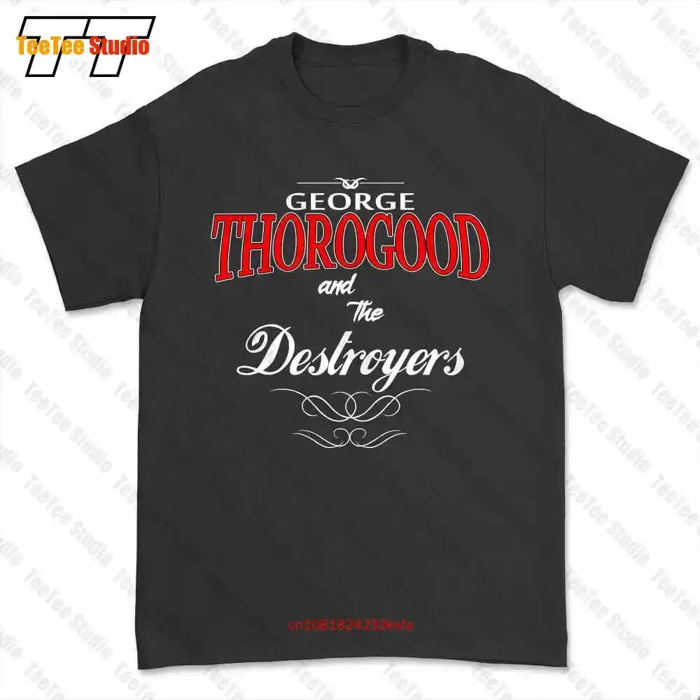 George Thorogood And The Destroyers Rock And Roll T-shirt Tee PB7F