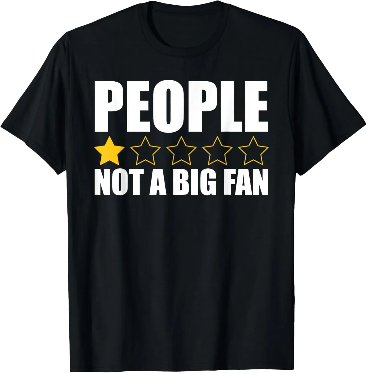 Camiseta gráfica divertida y sarcástica con texto en inglés "Don't A Big Fan"