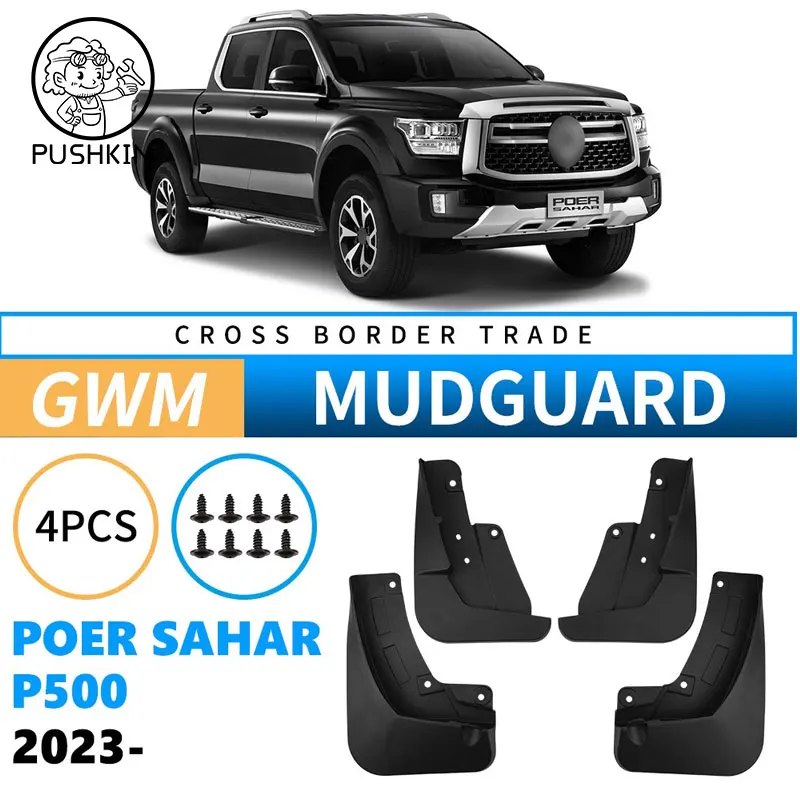For GWM POER SAHAR P500 Cannon Alpha 2025 2024  Mud Flaps Splash Guard Mudguards Front Rear Fender Auto Styling Car Accessories