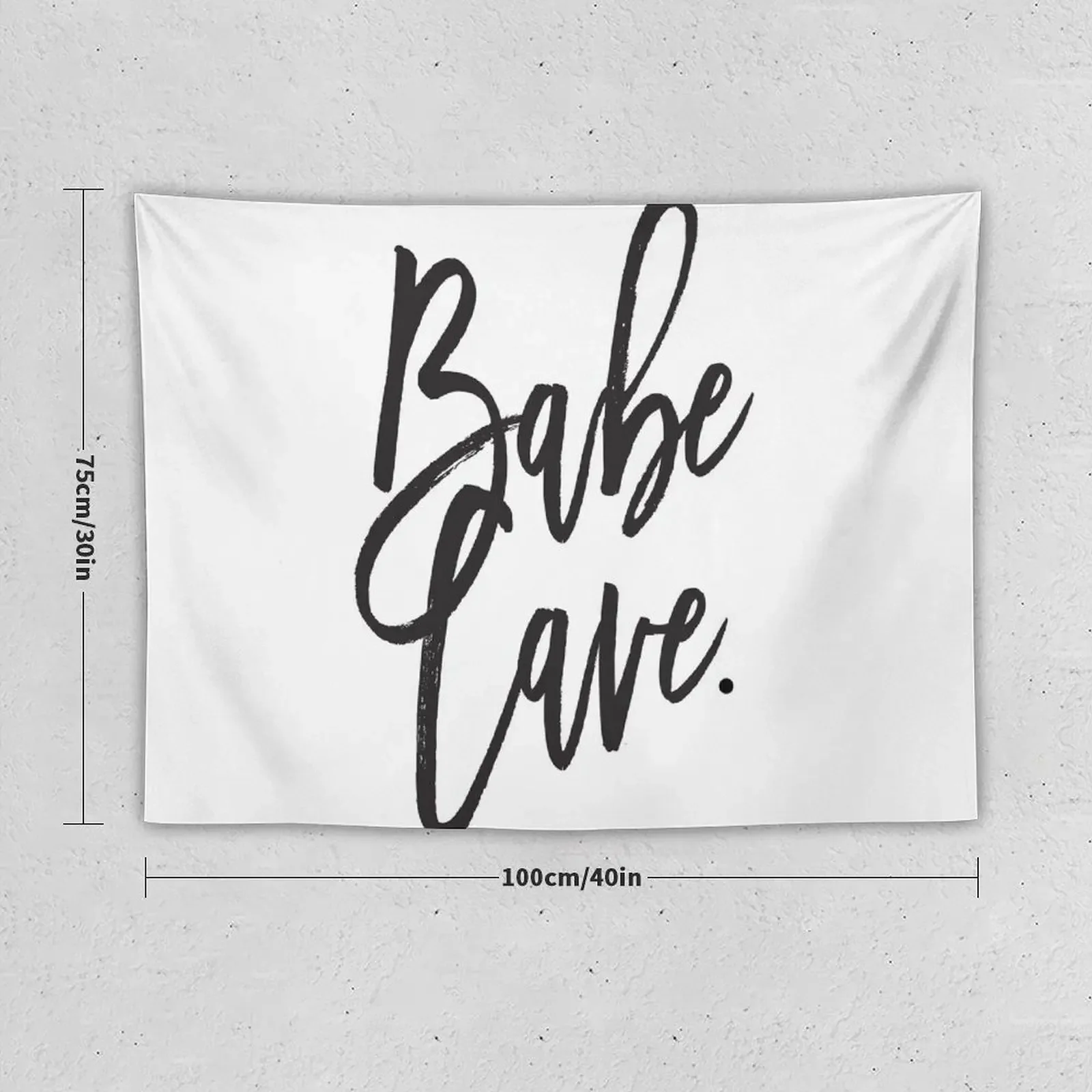 Babe Cave - quote - feminine Girl typography - black and white Tapestry Outdoor Decoration Decoration Room Tapestry