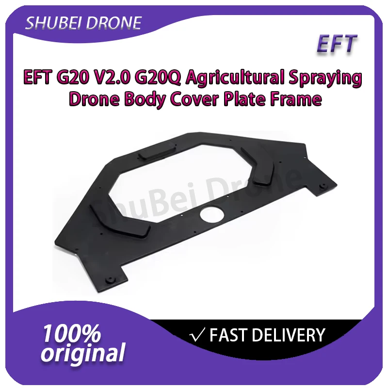 pieces-de-rechange-et-accessoires-pour-drone-agricole-eft-g20-v20-g20q-plaque-de-protection-du-corps-cadre-et-couvercle-superieur