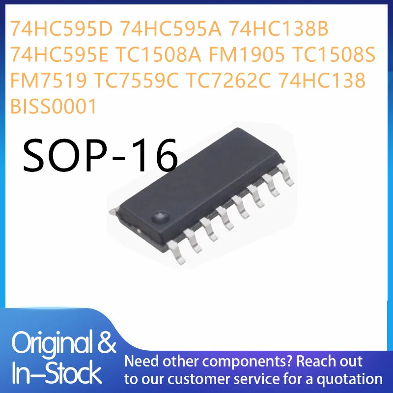 20pieces 74HC595D 74HC595A 74HC138B 74HC595E TC1508A fm1905 TC1508S FM7519 TC7559C TC7262C 74HC138 BISS0001
