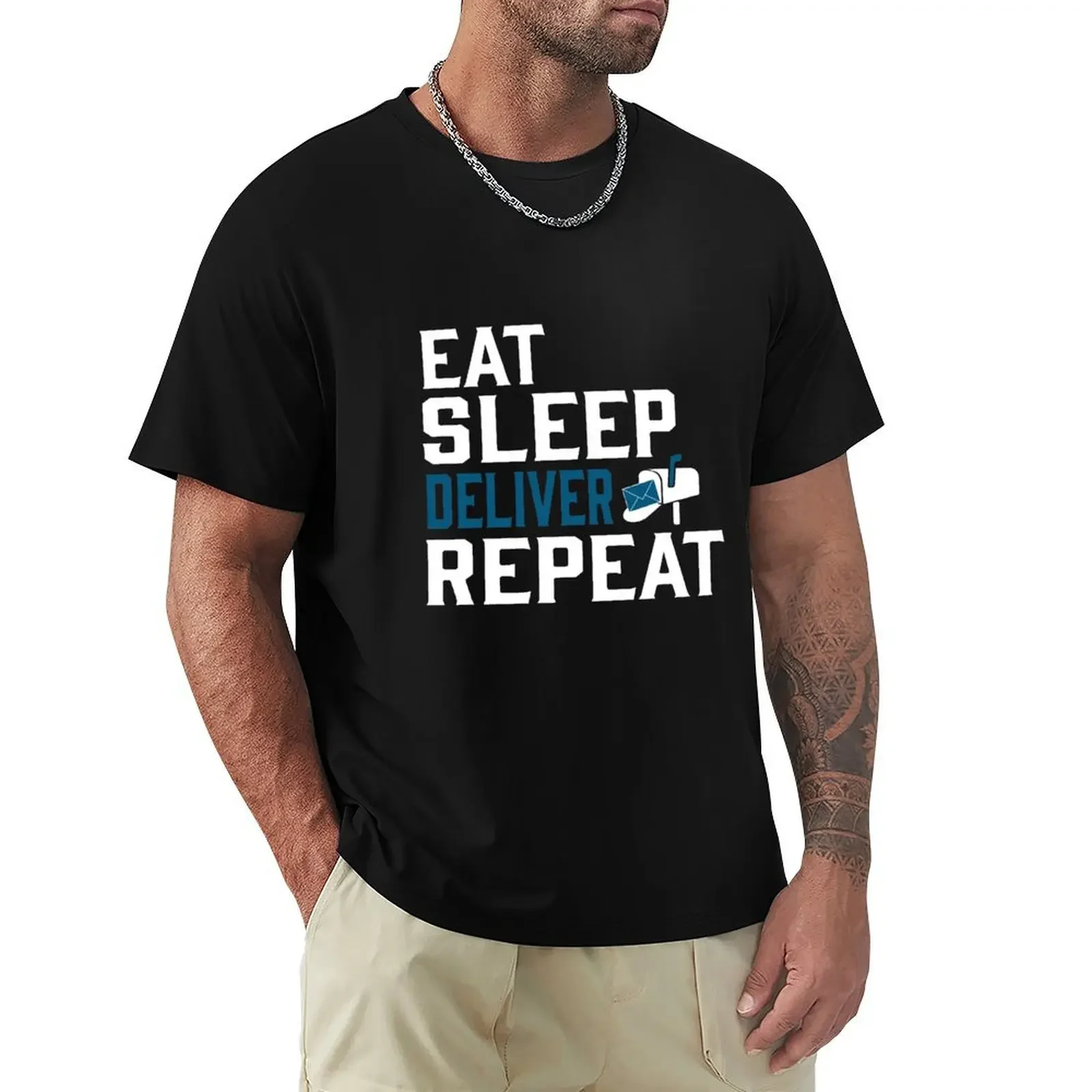 

Eat Sleep Deliver Repeat Funny Postman gift T-Shirt anime tshirt Aesthetic clothing mens white t shirts