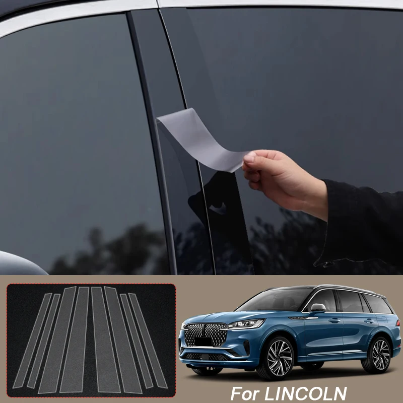 

B Pillars TPU Car Protective Film For LINCOLN CORSAIR MKC MKX MKZ NAUTILUS NAVIGATOR AVIATOR Auto Window Body Paint Sticker