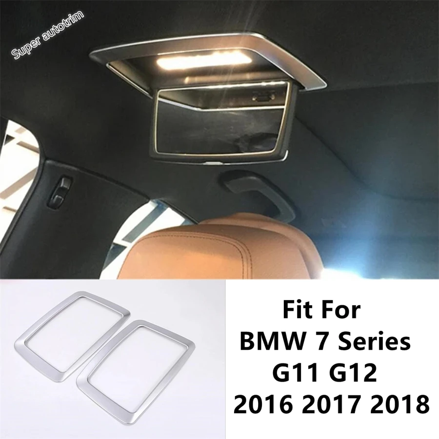 Car Rear Seat Roof Top Make Up Mirror Frame Cover Trim Fit For BMW 7 Series G11 G12 2016 2017 2018 ABS Matte Style Accessories