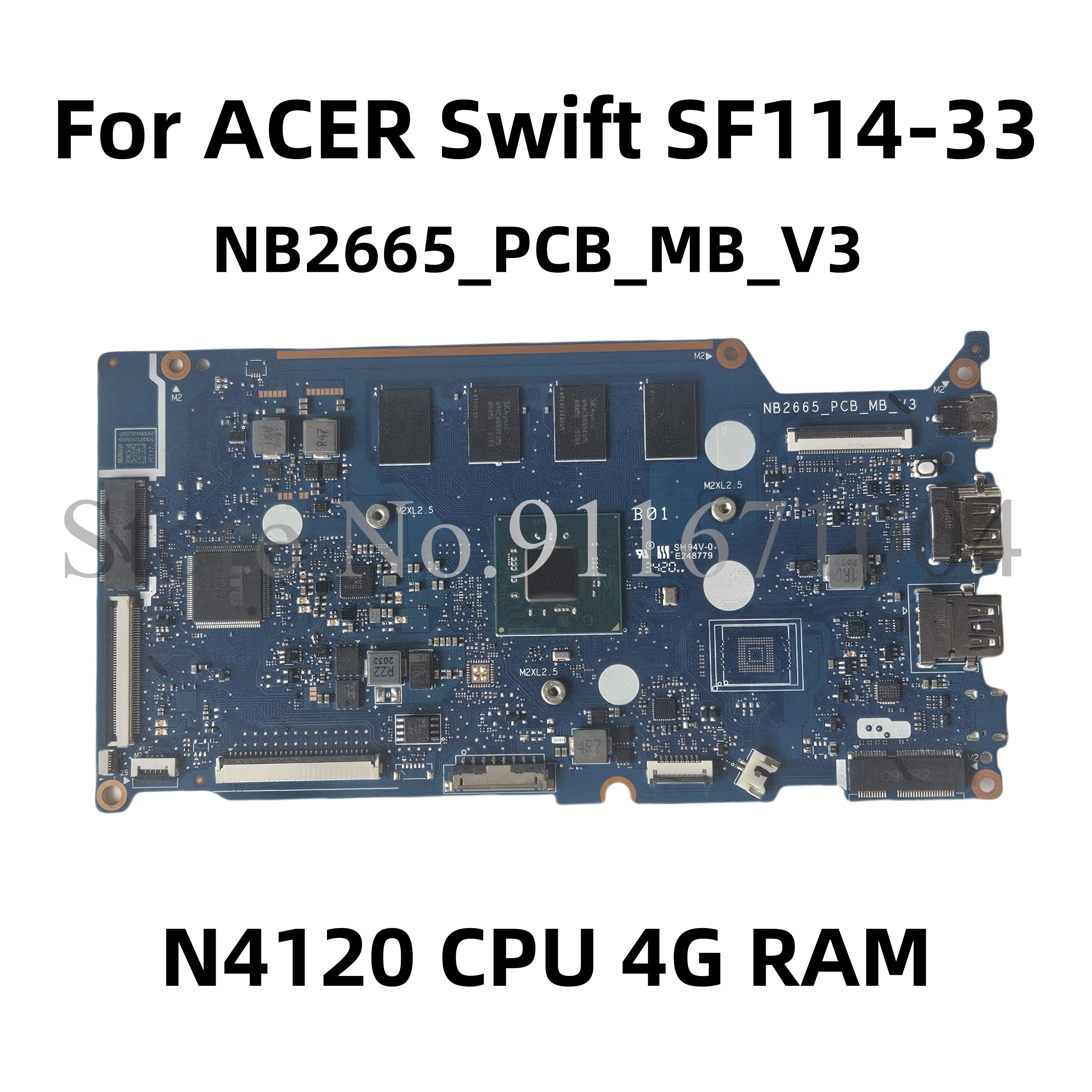 NB2665_PCB_MB_V3 NB2665 PCB MB V3 NBHYN11004 NB.HYN11.004 For ACER Swift SF114-33 laptop motherboard With N4120 CPU 4G RAM