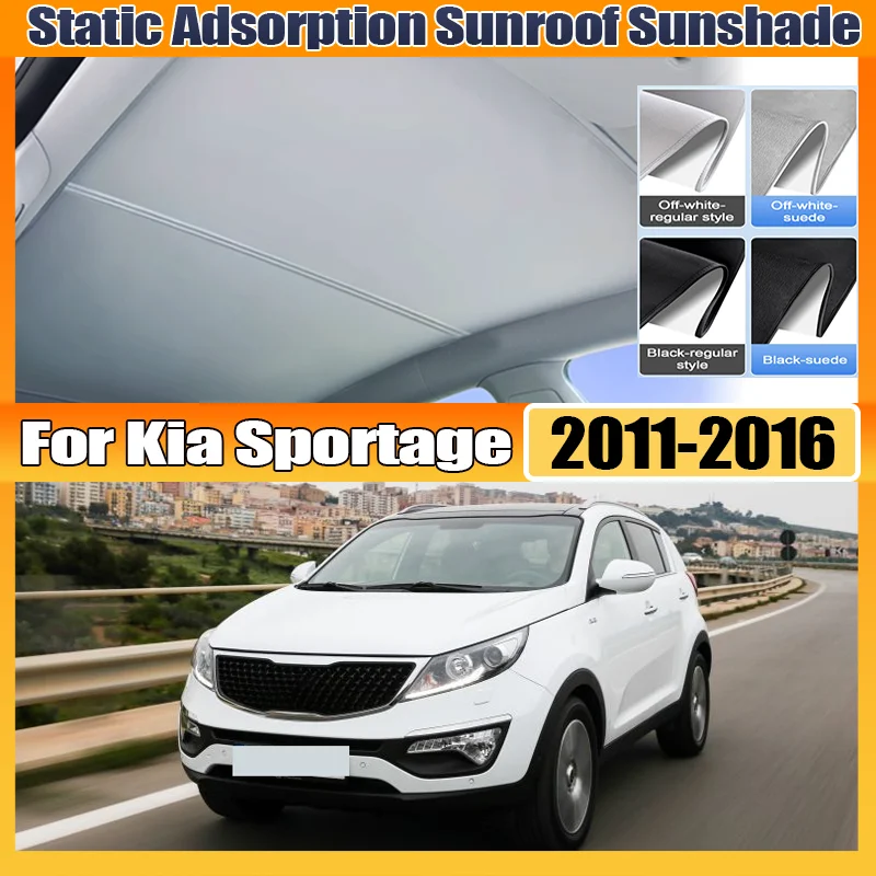 For Kia Sportage SL 2011~2016 2013 2012 Skylight Sunshade Sunroof Electrostatic Adsorption Visors Sun Protection Car Accessories